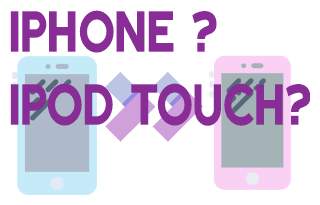 iPhone? iPod Touch?