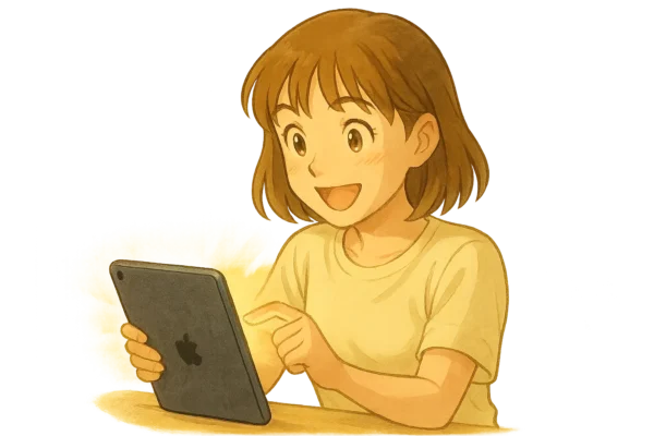 陽菜がiPadの画面を興奮気味にタップし、新しい機能を発見したかのように目を輝かせている。