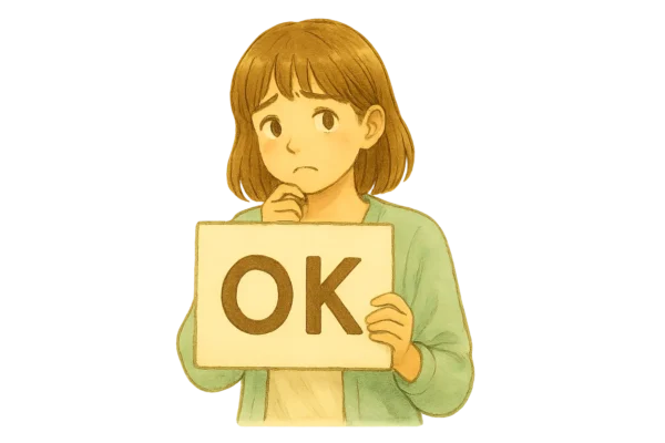 大きいOKボードを陽菜が抱えて、悩み顔になっている